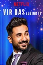 Watch Vir Das: Losing It Vodly