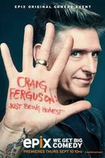 Watch Craig Ferguson: Just Being Honest Vodly