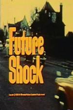 Watch Future Shock Vodly