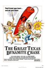 Watch The Great Texas Dynamite Chase Vodly