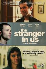 Watch The Stranger in Us Vodly