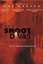 Watch They Shoot Divas, Don't They? Vodly