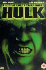 Watch The Death of the Incredible Hulk Vodly