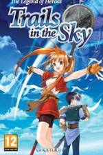 Watch The Legend of Heroes Trails in the Sky Vodly