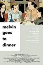 Watch Melvin Goes to Dinner Vodly