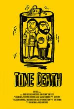 Watch Tone Death Vodly