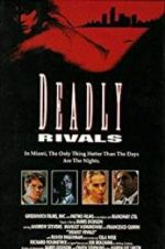 Watch Deadly Rivals Vodly