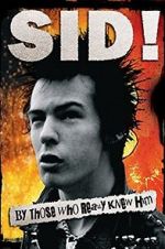 Watch Sid! By Those Who Really Knew Him Vodly