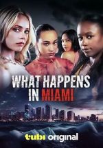 Watch What Happens in Miami Vodly