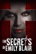 Watch The Secrets of Emily Blair Vodly