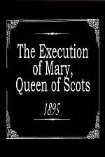 Watch The Execution of Mary, Queen of Scots Vodly