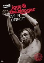 Watch Iggy & the Stooges: Live in Detroit Vodly