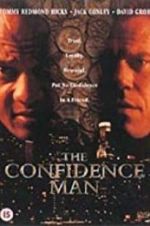 Watch The Confidence Man Vodly