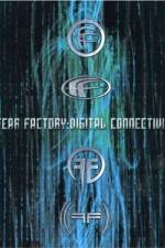 Watch Fear Factory: Digital Connectivity Vodly