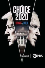 Watch The Choice 2020: Trump vs. Biden Vodly