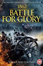 Watch 1862 : Battle For Glory Vodly