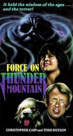 Watch The Force on Thunder Mountain Vodly