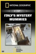 Watch National Geographic Explorer: Italy's Mystery Mummies Vodly