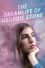 Watch The Dreamlife of Georgie Stone Vodly