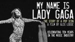 Watch My Name is Lady Gaga Vodly