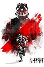 Watch Killzone Intercept Vodly