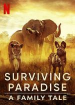 Watch Surviving Paradise: A Family Tale Vodly