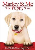 Watch Marley & Me: The Puppy Years Vodly