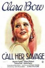 Watch Call Her Savage Vodly