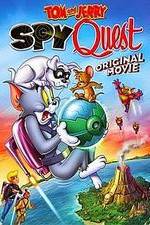 Watch Tom and Jerry: Spy Quest Vodly