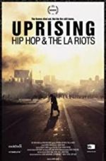 Watch Uprising: Hip Hop and the LA Riots Vodly