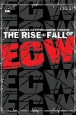 Watch WWE The Rise & Fall of ECW Vodly