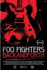 Watch Foo Fighters: Back and Forth Vodly