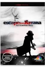 Watch Escape from Havana An American Story Vodly