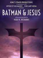 Watch Batman & Jesus Vodly
