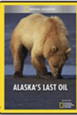 Watch Alaska\'s Last Oil Vodly