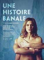 Watch Une histoire banale Vodly