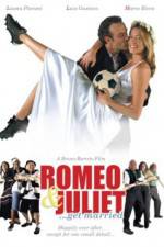 Watch Romeo and Juliet Get Married Vodly