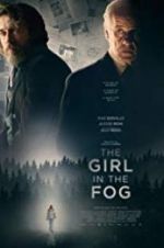 Watch The Girl in the Fog Vodly