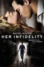 Watch Her Infidelity Vodly