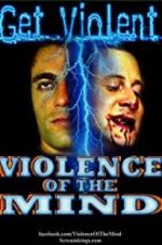 Watch Violence of the Mind Vodly