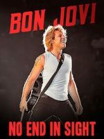 Watch Bon Jovi: No End in Sight Vodly