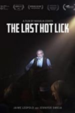 Watch The Last Hot Lick Vodly