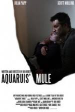 Watch Aquarius Mule Vodly