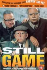 Watch Still Game Vodly