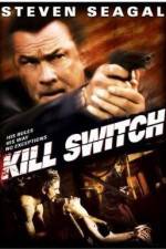 Watch Kill Switch Vodly