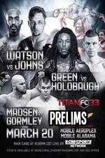 Watch Titan FC 33: Night of Champions Prelims Vodly