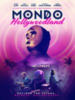 Watch Mondo Hollywoodland Vodly