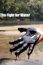 Watch The Fight for Water Vodly