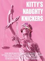 Watch Kitty\'s Naughty Knickers (Short 2019) Vodly