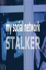 Watch My Social Network Stalker Vodly